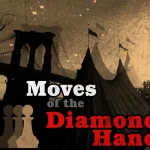 Moves of the Diamond Hand