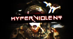 HYPERVIOLENT
