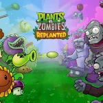 Plants vs Zombies: Replanted