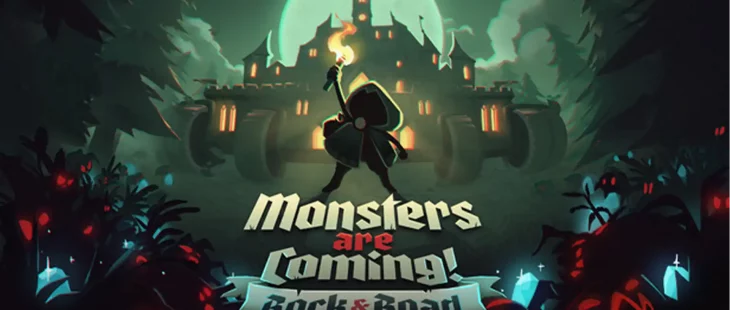 Monsters are Coming! Rock & Road
