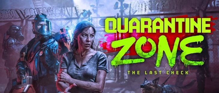 Quarantine Zone The Last Check review