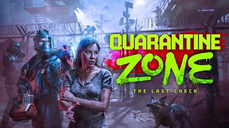 Quarantine Zone The Last Check review